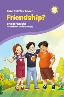 Can I Tell You About Friendship? - A Helpful Introduction For Everyone - ABC School Supplies