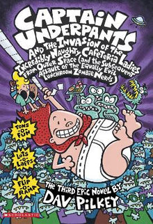Captain Underpants and the Invasion of the Incredibly Naughty Cafeteria Ladies From Outer Space - ABC School Supplies
