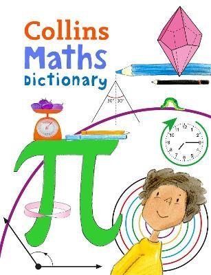 Collins Maths Dictionary : Illustrated Dictionary For Ages 7+ - ABC School Supplies