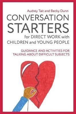 Conversation Starters For Direct Work With Children And Young People - ABC School Supplies