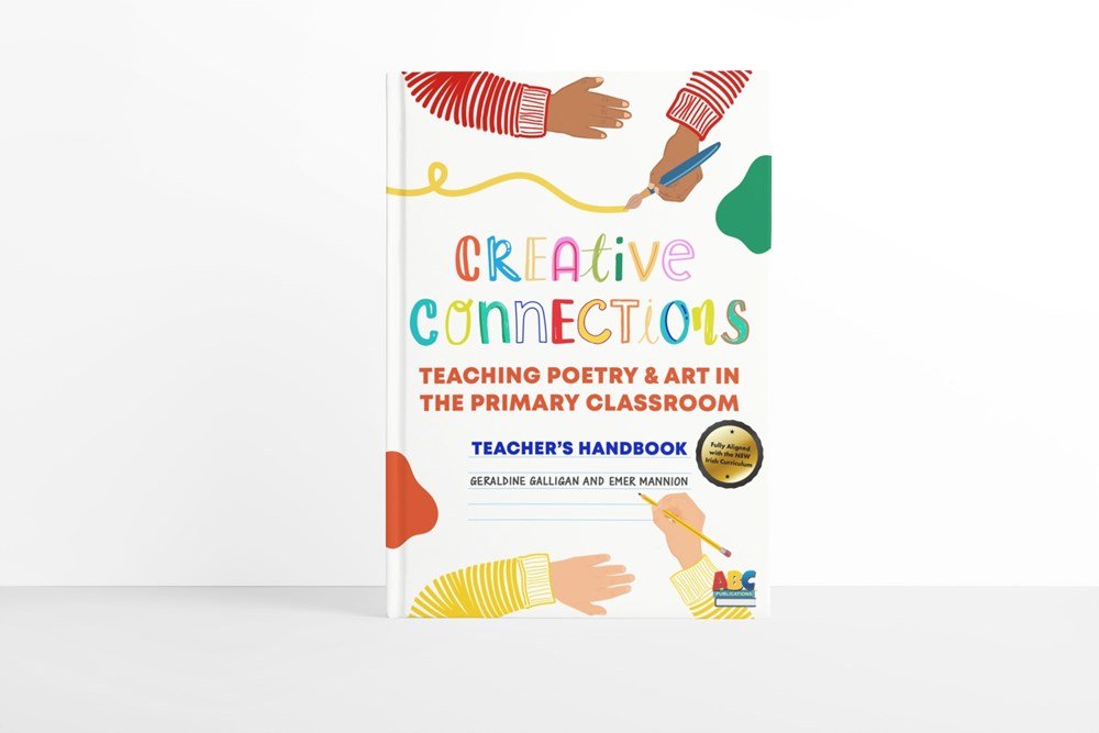 Creative Connections: Teaching Poetry and Art in the Primary Classroom - ABC School Supplies