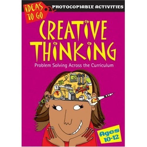**Creative Thinking Ages 10 - 12: Problem Solving Skills - ABC School Supplies