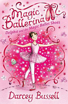 Delphie and the Magic Ballet Shoes - ABC School Supplies