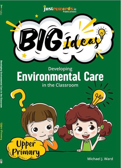 Developing Environmental Care In The Classroom Teaching Guide Upper Primary - ABC School Supplies