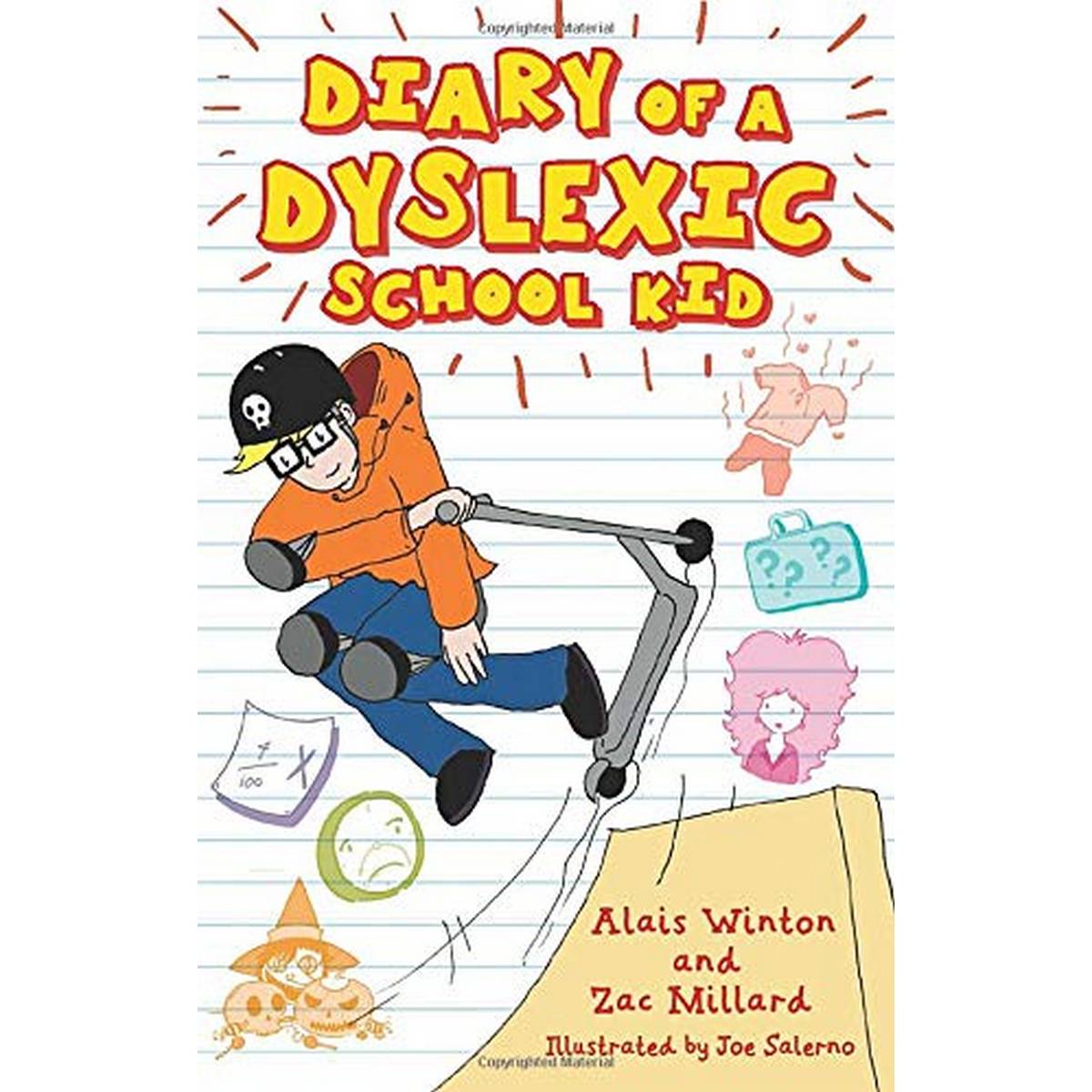Diary Of A Dyslexic School Kid - ABC School Supplies