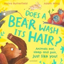 Does a Bear Wash its Hair? : Animals eat, sleep and poo, just like you! - ABC School Supplies