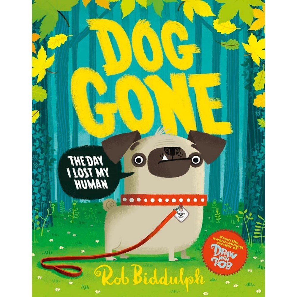Dog Gone By Rob Biddulph - ABC School Supplies