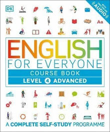 English For Everyone Course Book Level 4 Advanced : A Complete Self - Study Program - ABC School Supplies