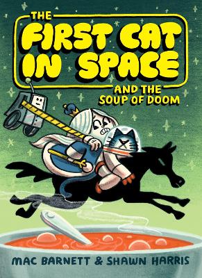First Cat in Space and the Soup of Doom - ABC School Supplies
