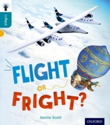 Oxford Reading Tree Infact Level 9 Flight Or Fright