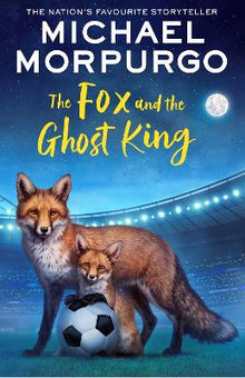 Fox and the Ghost King - ABC School Supplies