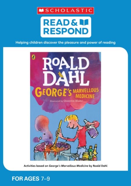 George Marvellous Medicine - Read & Respond - ABC School Supplies