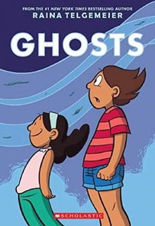 Ghosts: A Graphic Novel - ABC School Supplies