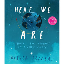 Here We Are: Notes For Living On Plant Earth - ABC School Supplies