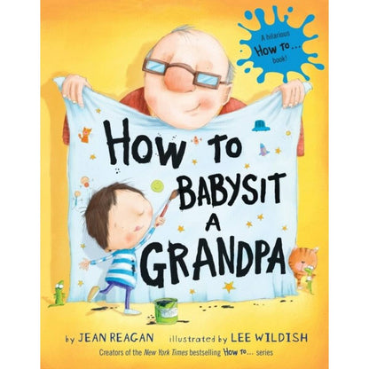How To Babysit A Grandpa - ABC School Supplies