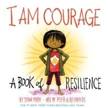 I Am Courage: A Book of Resilience - ABC School Supplies