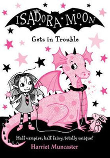 Isadora Moon Gets in Trouble - ABC School Supplies