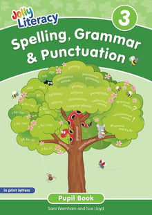 Jolly Literacy: Spelling, Grammar & Punctuation Pupil Book 3 in Print Letters - ABC School Supplies