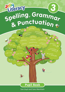 Jolly Literacy: Spelling, Grammar & Punctuation Pupil Book 3 (Precursive letters) - ABC School Supplies