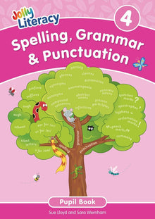 Jolly Literacy: Spelling, Grammar & Punctuation Pupil Book 4 (Precursive letters) - ABC School Supplies