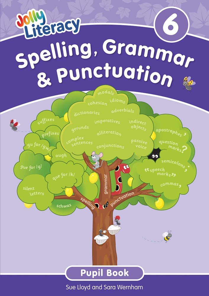Jolly Literacy: Spelling, Grammar & Punctuation Pupil Book 6 (Precursive letters) - ABC School Supplies