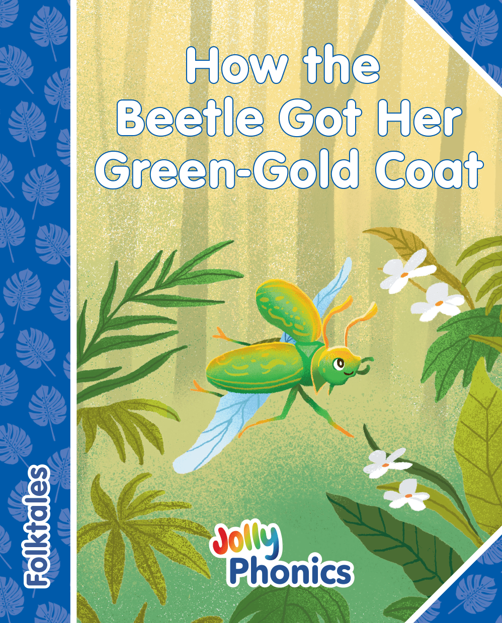 Jolly Phonics Decodable Folktales Readers - Level 4 (Blue Level) - ABC School Supplies