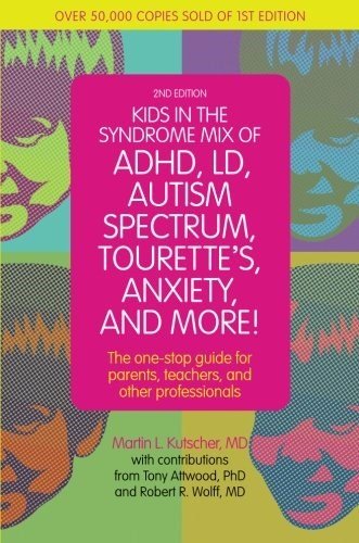 **Kids in the Syndrome Mix of ADHD, LD, Autism Spectrum, Tourette's, Anxiety, and More! - ABC School Supplies