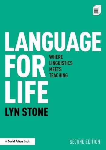 Language For Life: Where Linguistics Meets Teaching 2Nd Ed By Lyn Stone - ABC School Supplies