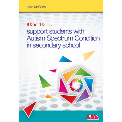 LDA How to Support Pupils with Autism Spectrum Condition in Secondary School - Book & CD - ABC School Supplies