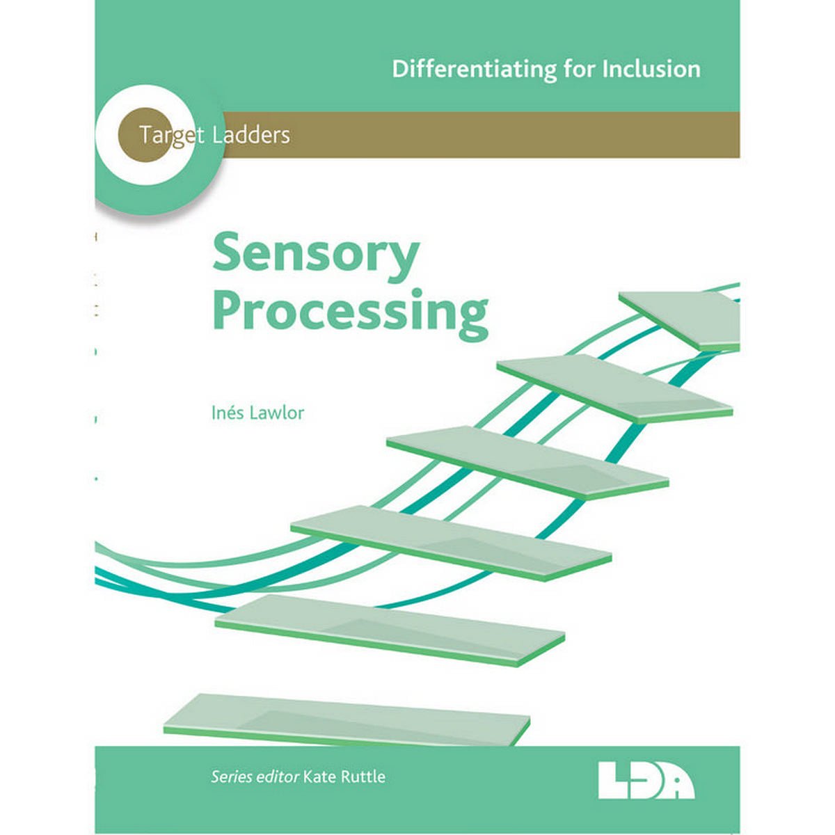 **LDA Target Ladders: Sensory Processing - ABC School Supplies