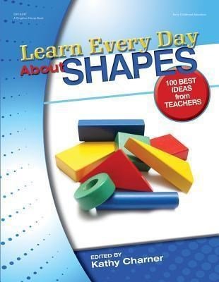 **Learn Every Day About Shapes : 100 Best Ideas From Teachers - ABC School Supplies