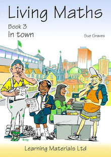 Living Maths: Book 3: In Town - ABC School Supplies