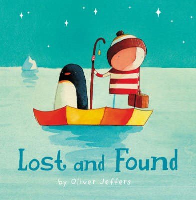 Lost And Found By Oliver Jeffers - ABC School Supplies