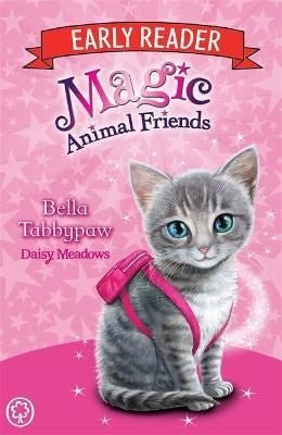 Magic Animal Friends Early Reader: Bella Tabbypaw : Book 4 - ABC School Supplies