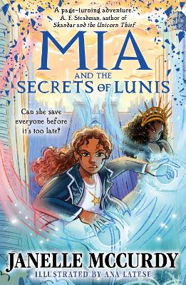 Mia and the Secrets of Lunis - ABC School Supplies