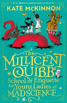 Millicent Quibb School of Etiquette for Young Ladies of Mad Science - ABC School Supplies