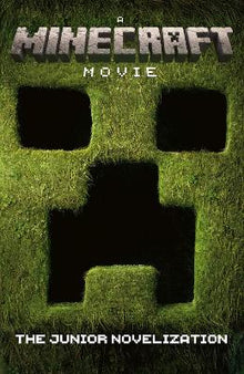 Minecraft Movie: The Junior Novelization - ABC School Supplies