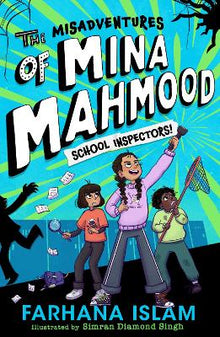 Misadventures of Mina Mahmood: School Inspectors! - ABC School Supplies