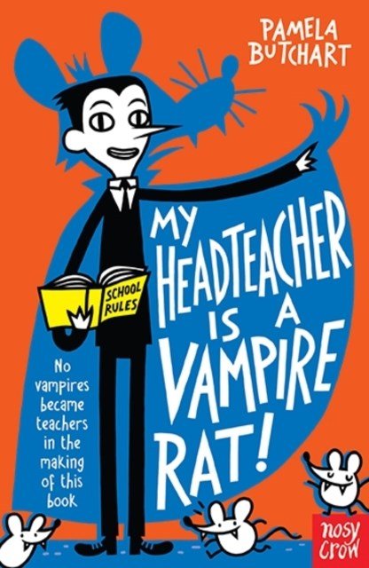 My Headteacher is a Vampire Rat - ABC School Supplies