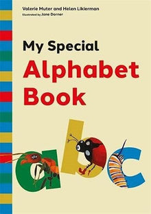 My Special Alphabet Book: A Green - Themed Story And Workbook For Developing Speech Sound Awareness For Children Aged 3+ At Risk Of Dyslexia Or Language Difficulties - ABC School Supplies