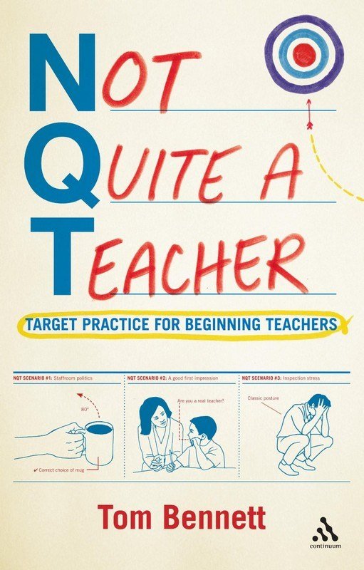 Not Quite A Teacher: Target Practice For Beginning Teachers - ABC School Supplies