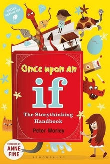 Once Upon An If: The Storythinking Handbook - ABC School Supplies