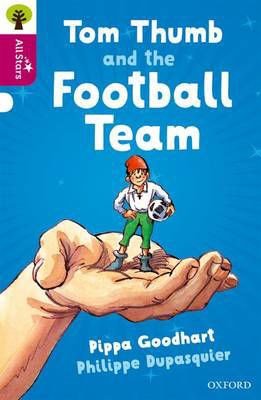 Oxford Reading Tree All Stars Pack 2A Level 10 Tom Thumb & Team Ne - ABC School Supplies