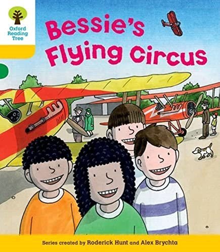 Oxford Reading Tree Biff, Chip & Kipper Decode & Develop Level 5 Bessie's Flying Circus - ABC School Supplies