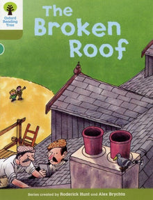 Oxford Reading Tree Biff, Chip & Kipper Stories Level 7 The Broken Roof New - ABC School Supplies