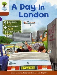 Oxford Reading Tree Biff, Chip & Kipper Stories Level 8 A Day In London New - ABC School Supplies