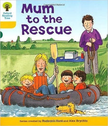 Oxford Reading Tree Biff, Chip & Kipper Stories More B Level 5 Mum To The Rescue New - ABC School Supplies