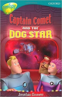 Oxford Reading Tree: Captain Comet And The Dog Star - ABC School Supplies