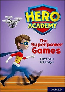 Oxford Reading Tree Oxford Project X Hero Academy Level 10 The Superpower Games - ABC School Supplies