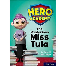 Oxford Reading Tree Oxford Project X Hero Academy Level 11 Mysterious Miss Tula - ABC School Supplies